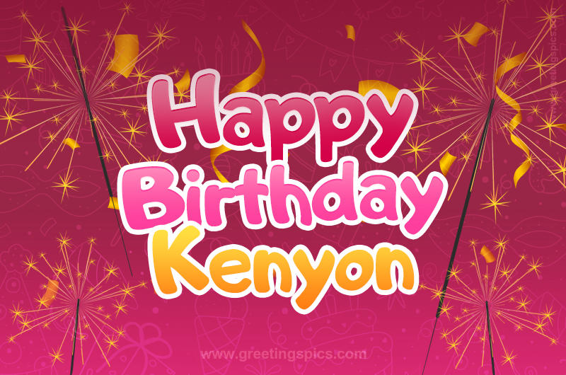 Happy Birthday Kenyon Image with sparklers