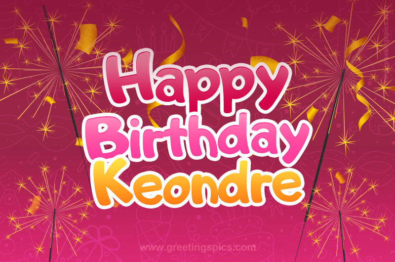 Happy Birthday Keondre Image with sparklers