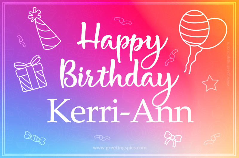 Colorful Happy Birthday Card For Kerri-Ann