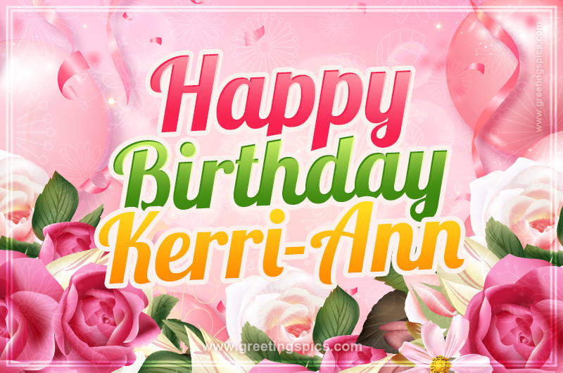 Image with gentle pink background and flowers Happy Birthday Kerri-Ann