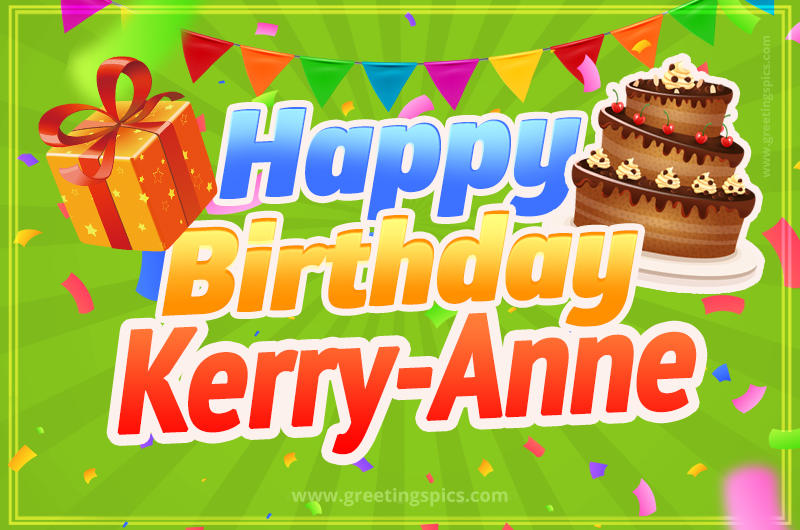 Happy Birthday Kerry-Anne picture with flags, chocolate cake and gift box