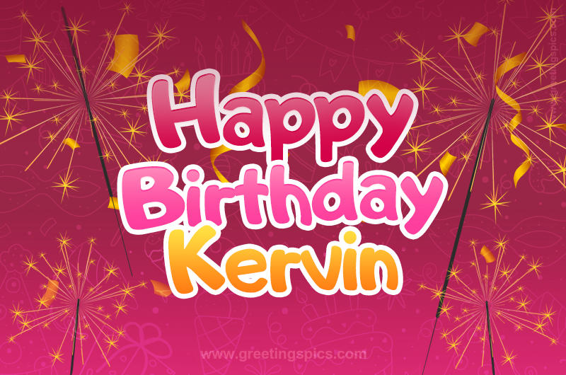 Happy Birthday Kervin Image with sparklers