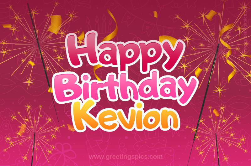 Happy Birthday Kevion Image with sparklers