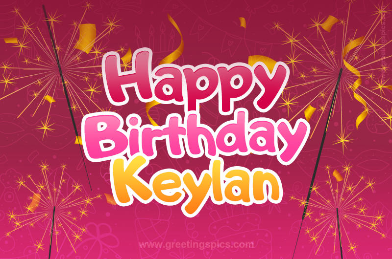 Happy Birthday Keylan Image with sparklers