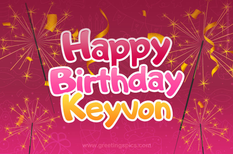 Happy Birthday Keyvon Image with sparklers