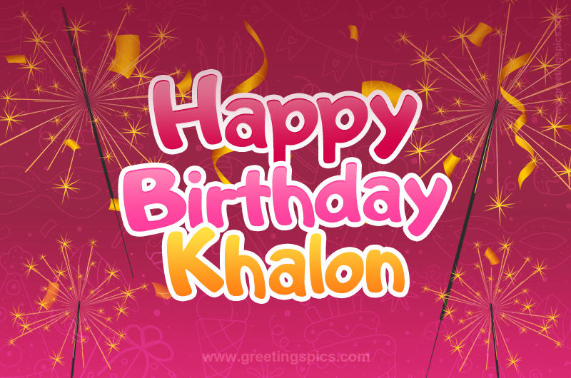 Happy Birthday Khalon Image with sparklers