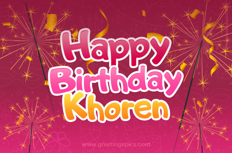 Happy Birthday Khoren Image with sparklers