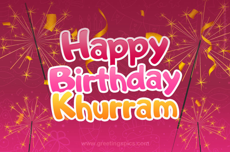 Happy Birthday Khurram Image with sparklers