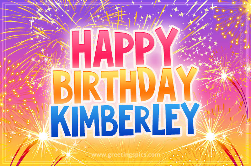 Happy Birthday Kimberley Picture with fireworks