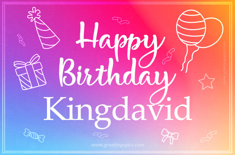 Colorful Happy Birthday Card For Kingdavid