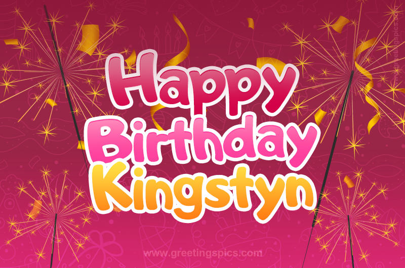 Happy Birthday Kingstyn Image with sparklers