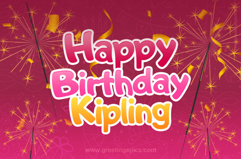 Happy Birthday Kipling Image with sparklers