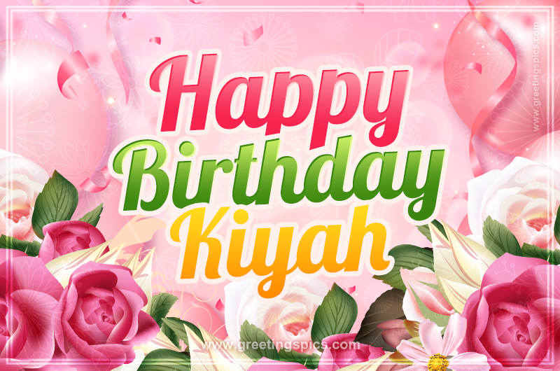 Image with gentle pink background and flowers Happy Birthday Kiyah