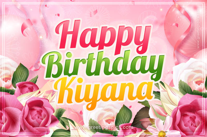 Image with gentle pink background and flowers Happy Birthday Kiyana