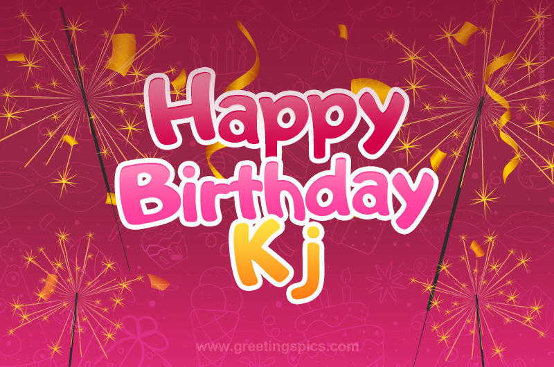 Happy Birthday Kj Image with sparklers