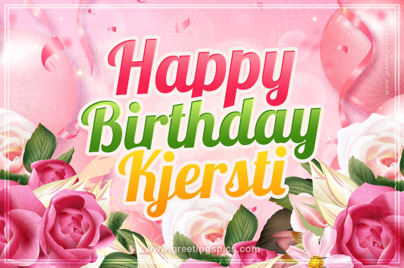 Image with gentle pink background and flowers Happy Birthday Kjersti