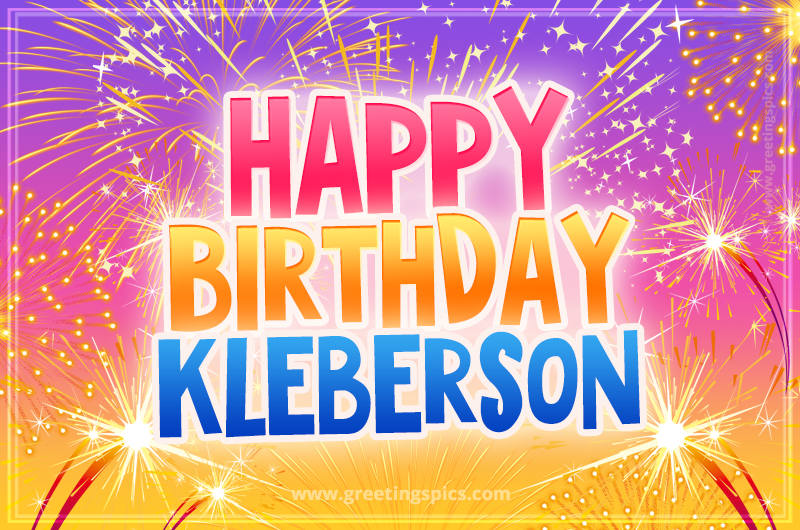 Happy Birthday Kleberson Picture with fireworks