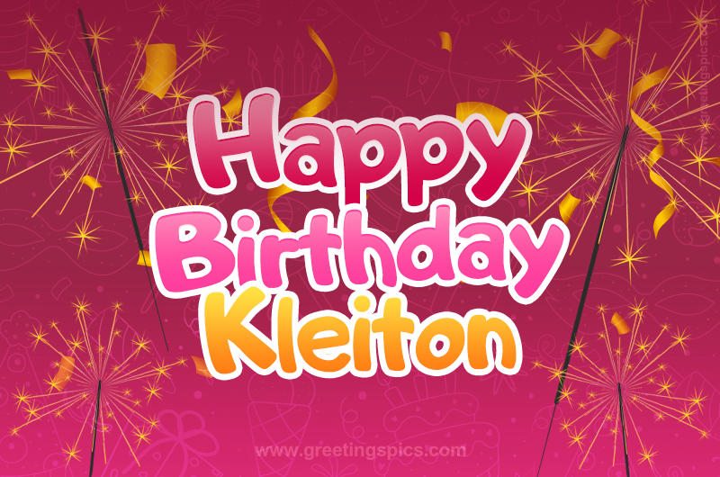 Happy Birthday Kleiton Image with sparklers