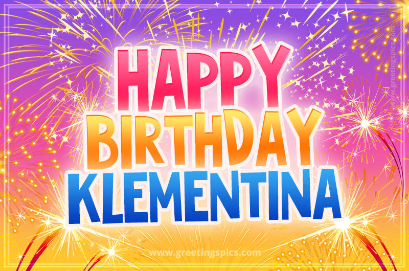 Happy Birthday Klementina Picture with fireworks