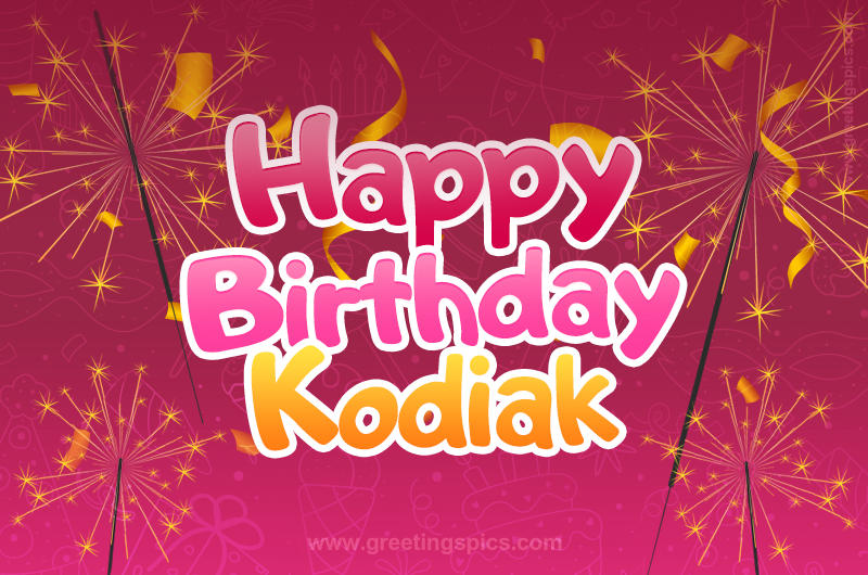 Happy Birthday Kodiak Image with sparklers