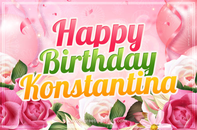 Image with gentle pink background and flowers Happy Birthday Konstantina