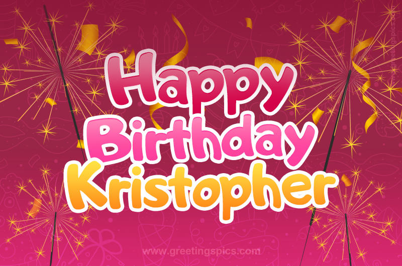 Happy Birthday Kristopher Image with sparklers