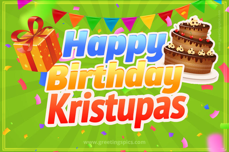 Happy Birthday Kristupas picture with flags, chocolate cake and gift box