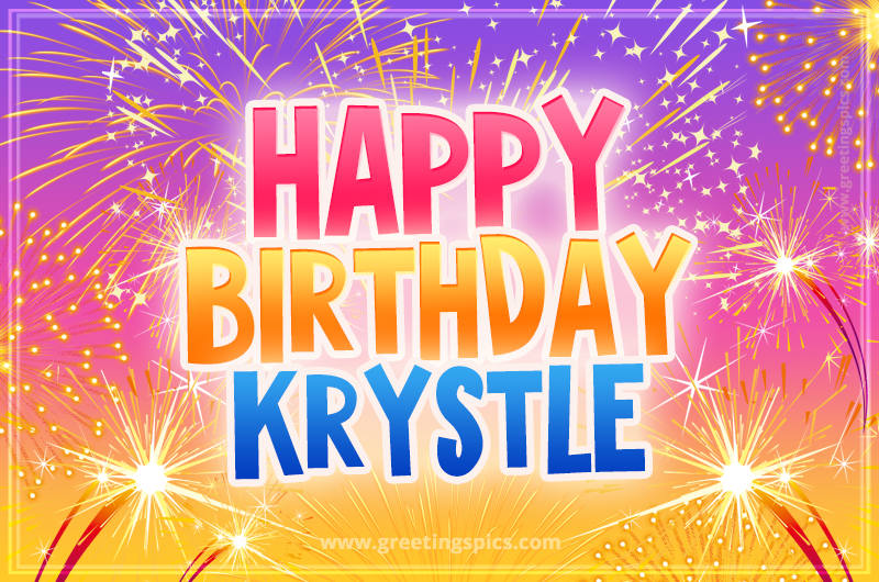 Happy Birthday Krystle Picture with fireworks