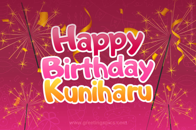 Happy Birthday Kuniharu Image with sparklers