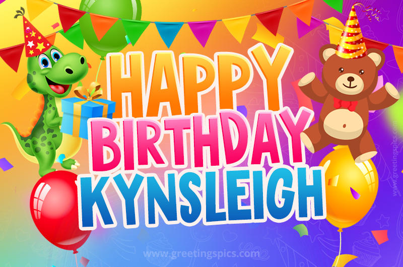 Happy Birthday Kynsleigh Image for a child with cute dinosaur and bear