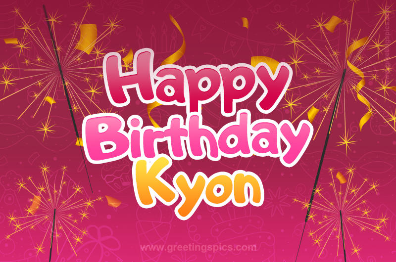 Happy Birthday Kyon Image with sparklers