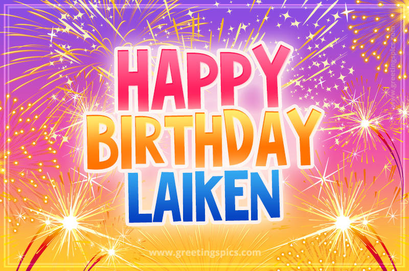 Happy Birthday Laiken Picture with fireworks