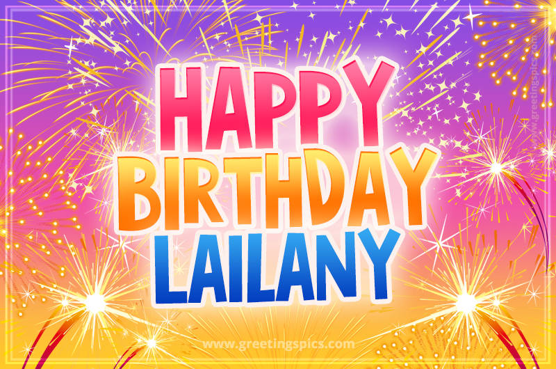 Happy Birthday Lailany Picture with fireworks