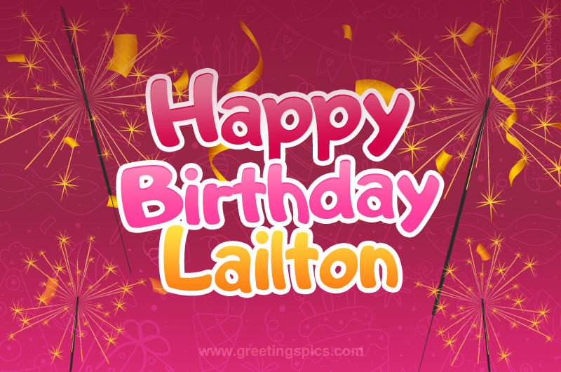 Happy Birthday Lailton Image with sparklers