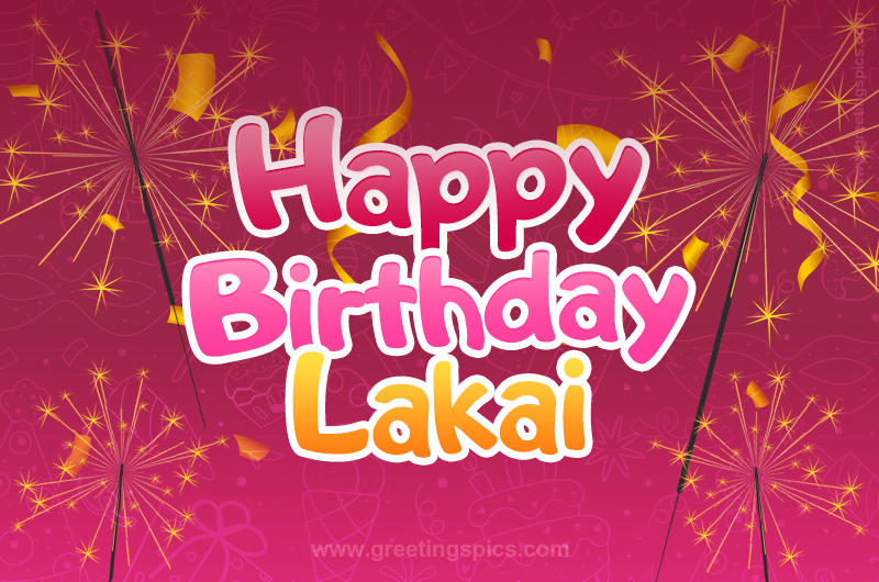 Happy Birthday Lakai Image with sparklers