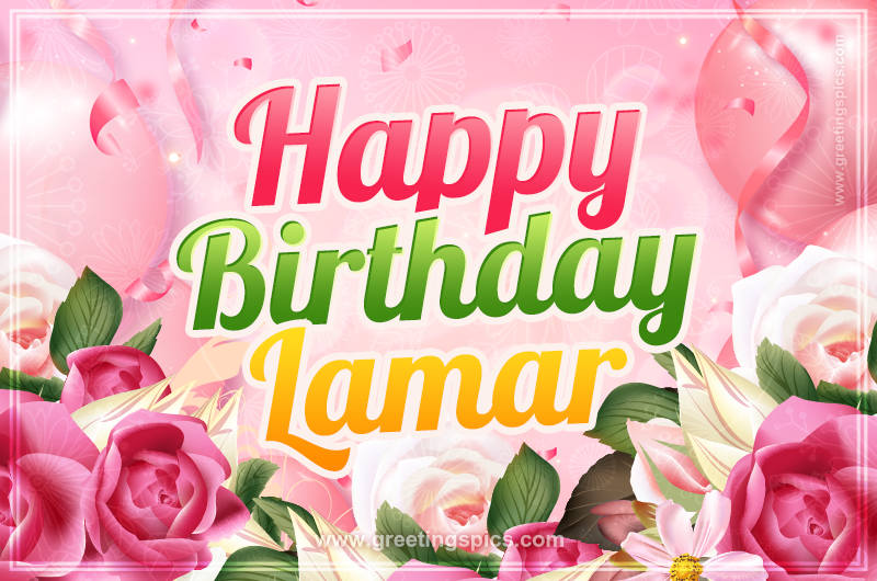 Image with gentle pink background and flowers Happy Birthday Lamar