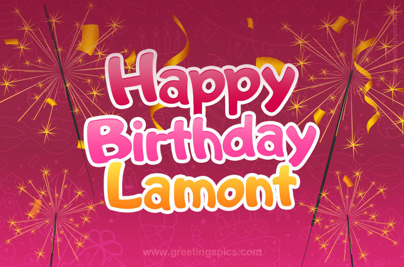 Happy Birthday Lamont Image with sparklers