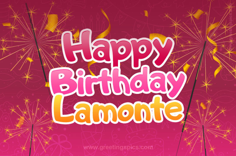 Happy Birthday Lamonte Image with sparklers