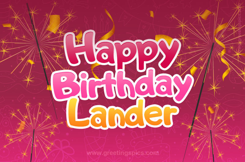 Happy Birthday Lander Image with sparklers