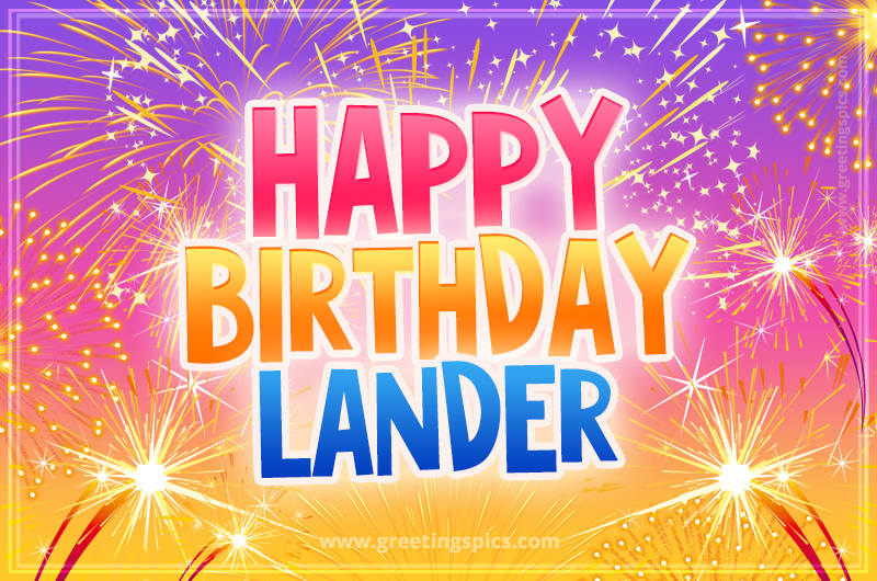 Happy Birthday Lander Picture with fireworks