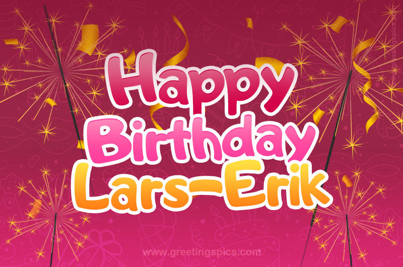 Happy Birthday Lars-Erik Image with sparklers