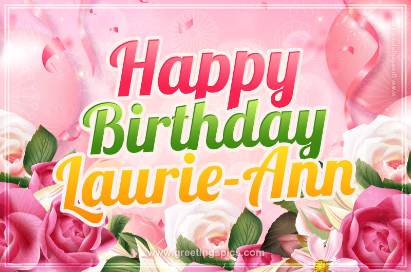 Image with gentle pink background and flowers Happy Birthday Laurie-Ann