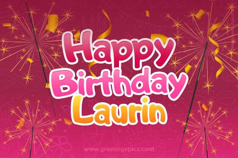 Happy Birthday Laurin Image with sparklers