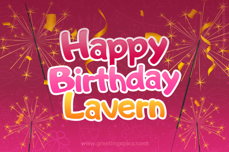 Happy Birthday Lavern Image with sparklers