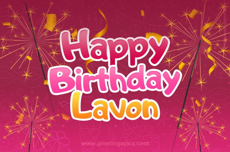 Happy Birthday Lavon Image with sparklers