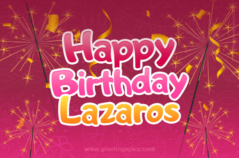 Happy Birthday Lazaros Image with sparklers