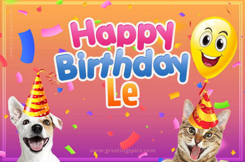 Happy Birthday Le Funny Image with cat and dog