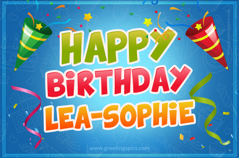 Happy Birthday Lea-Sophie picture with confetti and party poppers