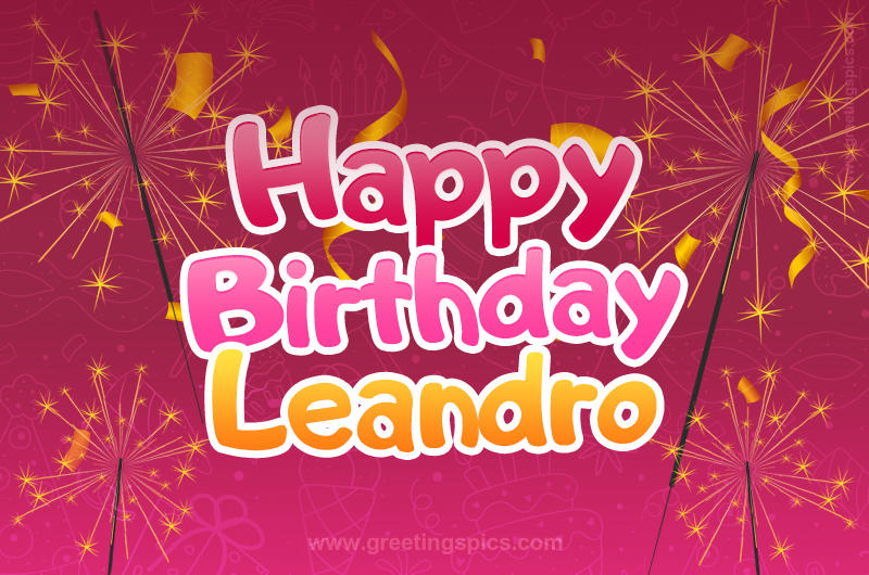 Happy Birthday Leandro Image with sparklers