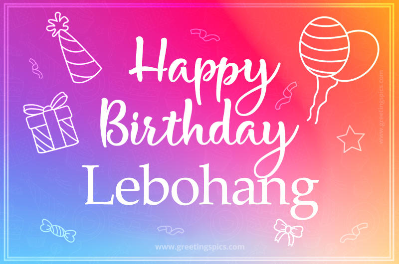 Colorful Happy Birthday Card For Lebohang